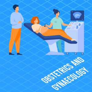 Obstetrics and Gynaecology (O&G)